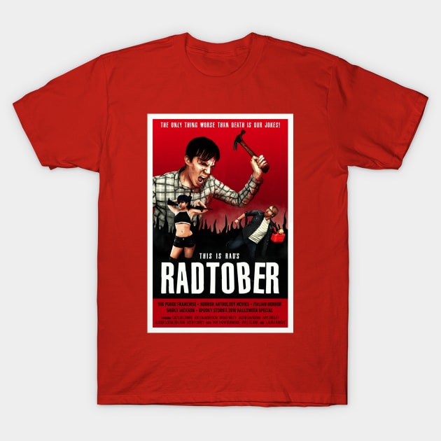 Radtober 2018 T-Shirt by This is Rad!